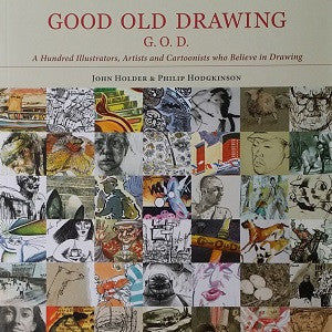 Good Old Drawing (G.O.D) - John Holder & Philip Hodgkinson